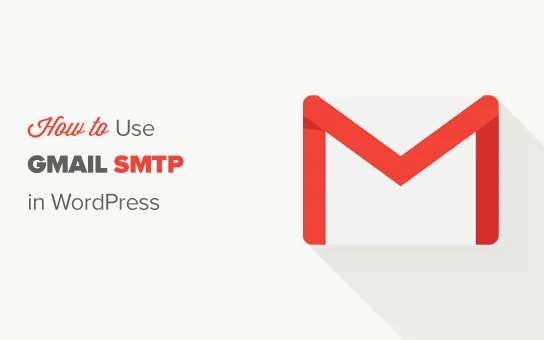 Hướng dẫn cài đặt SMTP Gmail cho WordPress