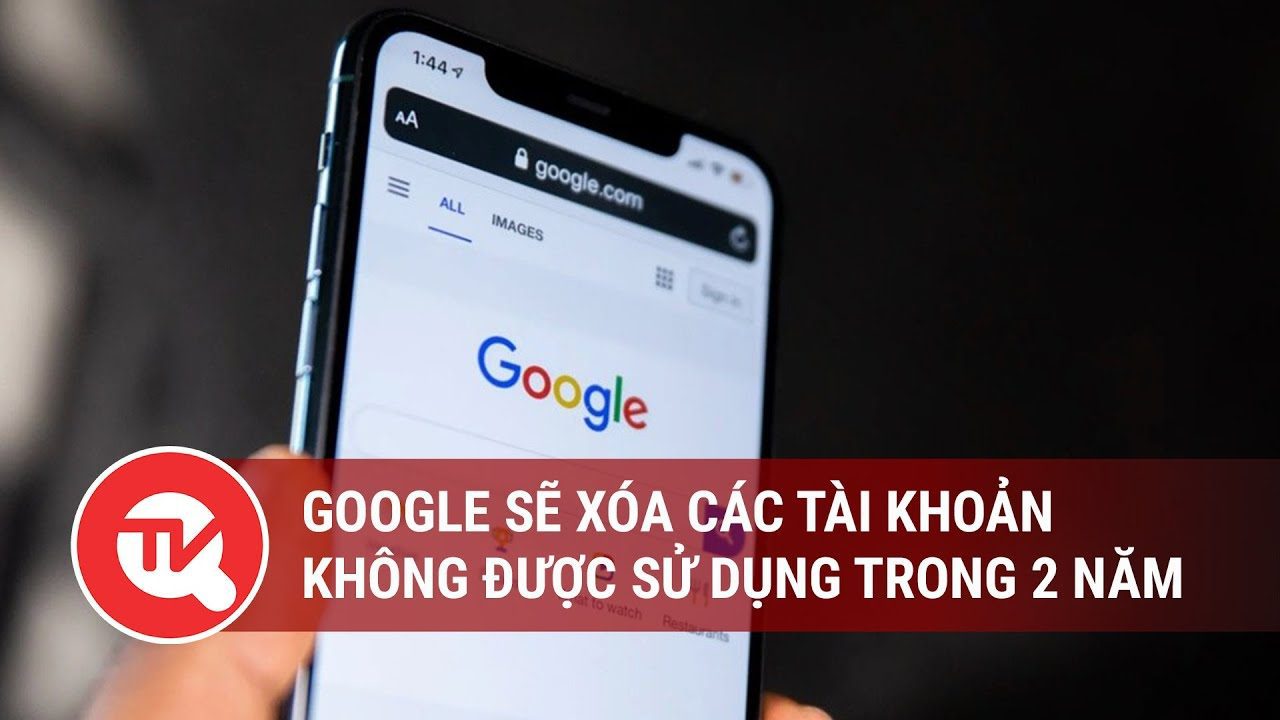 Google bắt đầu xóa các tài khoản không hoạt động trong 2 năm
